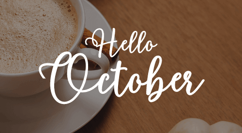 hello October