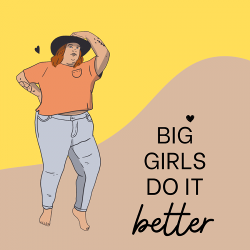 Big Girls Do It Better Plus Size Inspirational Instagram post